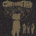 comets on fire (2015 reissue)