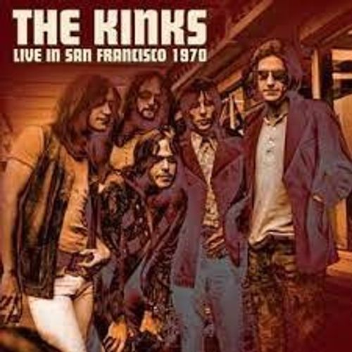 the kinks - live in san francisco 1970 - resident