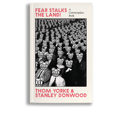FEAR STALKS THE LAND! - A Commonplace Book