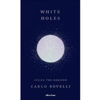 White Holes : Inside the Horizon