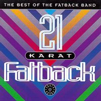 21 Karat Fatback : Best Of (repress)