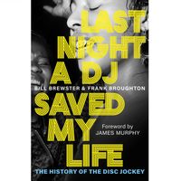 Last Night a DJ Saved My Life (2022 updated edition)