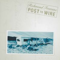 Post To Wire (20th Anniversary Edition)