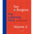 The Listening Party Volume 2 : Artists, Bands and Fans Reflect on Over 90 Favourite Albums