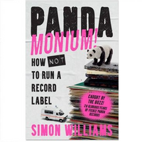 Pandamonium! How Not to Run a Record Label