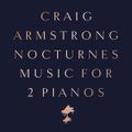 Nocturnes - Music for Two Pianos