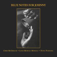 Blue Notes For Johnny (2022 reissue)