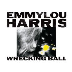 Wrecking Ball (2021 reissue)