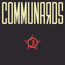 Communards (2021 reissue)