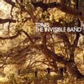 The Invisible Band (2021 reissue)