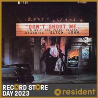 Don't Shoot Me I'm Only The Piano Player (RSD 23)