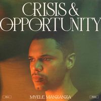 Crisis & Opportunity, Vol.2 – Peaks