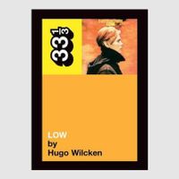 low  33 1/3 book by hugo wilcken