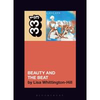 The Go-Go's Beauty and the Beat (33 1/3 book)