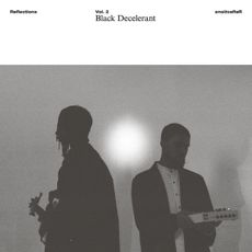 Reflections Vol. 2: Black Decelerant