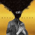 Royal Blood (10th Anniversary Edition)