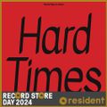 Hard Times / Burning Down the House (RSD 24)