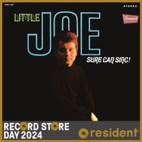 Little Joe Sure Can Sing!  (RSD 24)