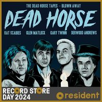 The Dead Horse Tapes - Blown Away (RSD 24)