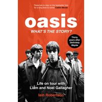 Oasis: What's The Story