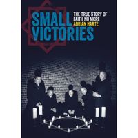 Small Victories : The True Story of Faith No More