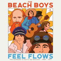 Feel Flows: The Sunflower & Surf’s Up Sessions 1969-1971