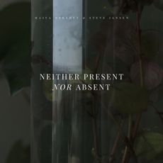 NEITHER PRESENT NOR ABSENT
