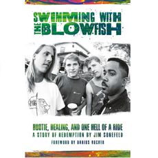 Swimming with the Blowfish: Hootie, Healing, and One Hell of a Ride