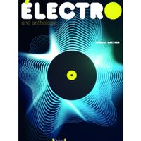 Electro: An Anthology of Electronic Music