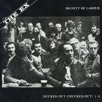 DIGNITY OF LABOUR (2021 reissue)