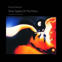Silver Apples Of The Moon (2020 reissue)