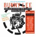 Soul Jazz Records presents Bunny Lee: Dreads Enter the Gates with Praise – The Mighty Striker Shoots the Hits!