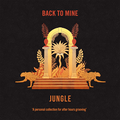 BACK TO MINE - JUNGLE (2021 repress)