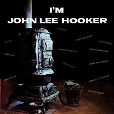 I'M JOHN LEE HOOKER (2021 reissue)