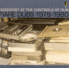 At The Controls Of Dub - Rare Dubs 1979 – 1980 (2021 reissue)