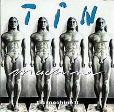 TIN MACHINE II (2020 reissue)