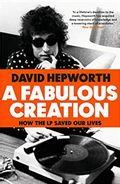 Fabulous Creation: How the LP Saved Our Lives