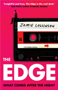 The Edge : what comes after the high?