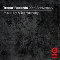 tresor records 20th anniversary - mixed by mike huckaby
