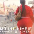Crooks & Lovers (10th Anniversary Expanded Edition)