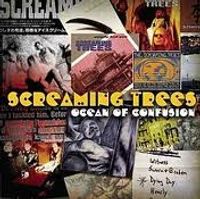 Ocean Of Confusion - Songs Of screaming trees 1989-1996