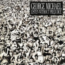 LISTEN WITHOUT PREJUDICE (2017 reissue)