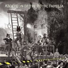 Abolition of The Royal Familia