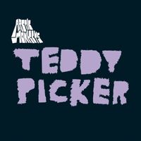 Teddy Picker (2019 reissue)
