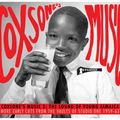 Coxsone's Music 2: The Sound Of Young Jamaica - More Early Cuts From The Vaults Of Studio One 1959-63