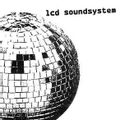 LCD SOUNDSYSTEM (2017 reissue)