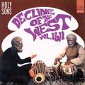 Decline of The West Vol. I & II (Deluxe Edition)