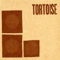 TORTOISE (2015 reissue)