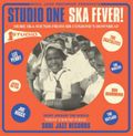 Studio One Ska Fever! More Ska Sounds from Sir Coxsone's Downbeat 1962-65