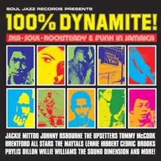 100% Dynamite! Ska, Soul, Rocksteady and Funk in Jamaica (2015 - remasteRed & expanded)